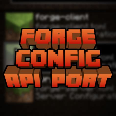 install forgeconfigapiport any version  To add Forge mods into the mods-folder, open the 